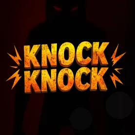 Knock Knock